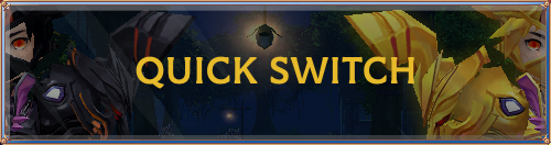 Quick Switch